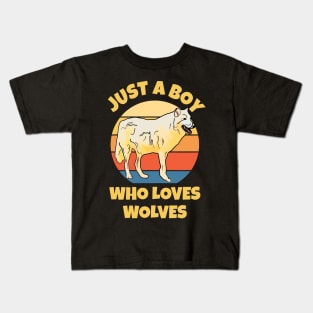 Just a Boy Who Loves Wolves Kids T-Shirt